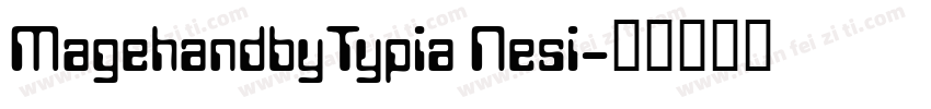 MagehandbyTypia Nesi字体转换